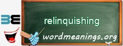 WordMeaning blackboard for relinquishing